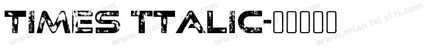 times Ttalic字体转换